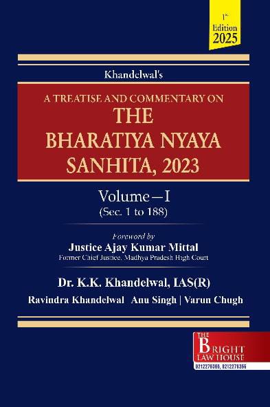 A Treatise and Commentary on The Bharatiya Nyaya Sanhita, 2023 (BNS) (In 2 Volumes)